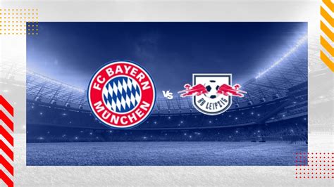 Bayern Munich Vs Leipzig Prediction Bundesliga