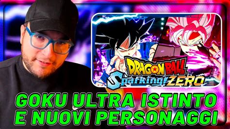 DRAGON BALL Sparking ZERO Goku Ultra Istinto E Nuovi Personaggi YouTube