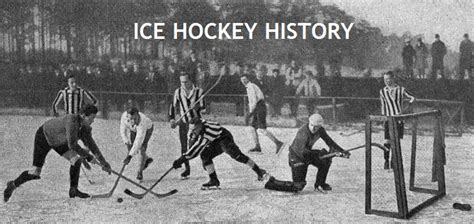 Ice Hockey History