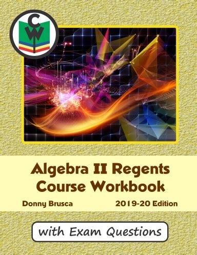 Algebra II Regents Course Workbook