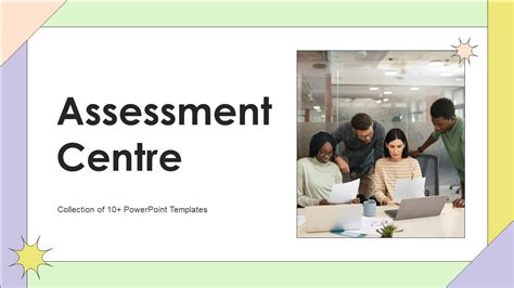 Assessment Centre Powerpoint Ppt Template Bundles Crp Ppt Powerpoint