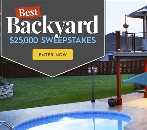 25000 Create Your Best Backyard Sweepstakes