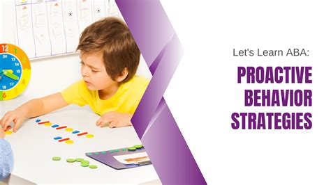 Lets Learn Aba Proactive Behavior Strategies Beyond The Label