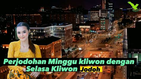 Ramalan Perjodohan Weton Minggu Kliwon Dengan Selasa Kliwon Menurut