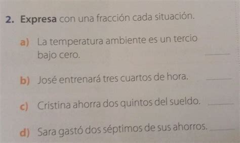 expresa con una fracción cada situación Brainly lat