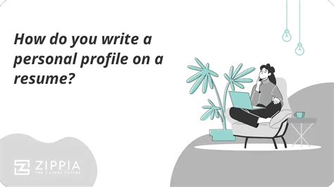 How do you write a personal profile on a resume? - Zippia