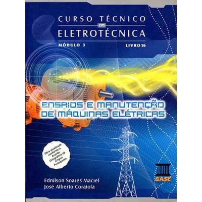 Curso T Cnico Em Eletrot Cnica Ensaios E Manuten O De M Quinas