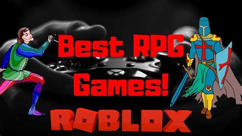 Best roblox rpg games - mybestjop