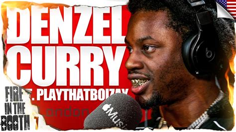 Denzel Curry Feat Playthatboizay Fire In The Booth Youtube