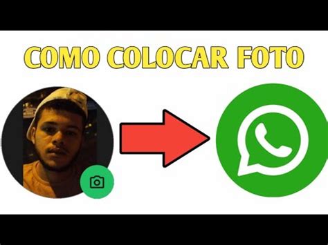 Como Colocar Foto De Perfil No Whatsapp YouTube