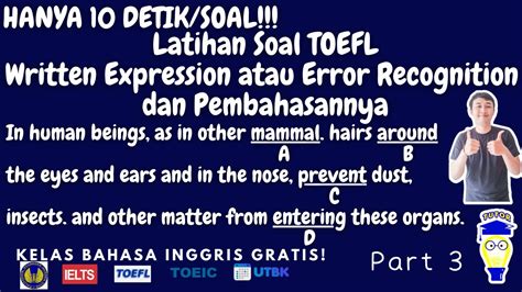 Latihan Soal Toefl Dan Pembahasan Soal Toefl Written Expression Error