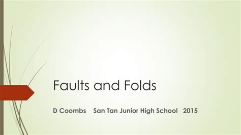 Faults and Folds