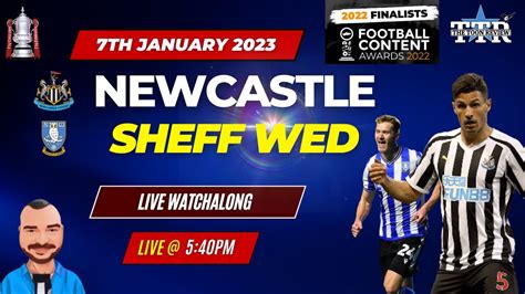 Sheffield Wednesday V Newcastle United Live Watchalong Youtube