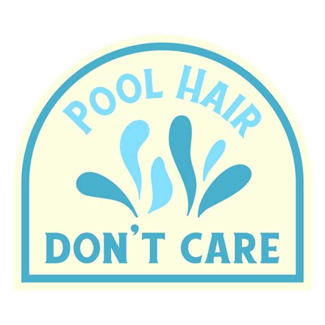 Pool Hair Flat Quote Png And Svg Design For T Shirts