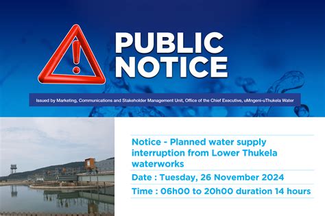 Notice Planned Water Supply Interruption From Lower Thukela