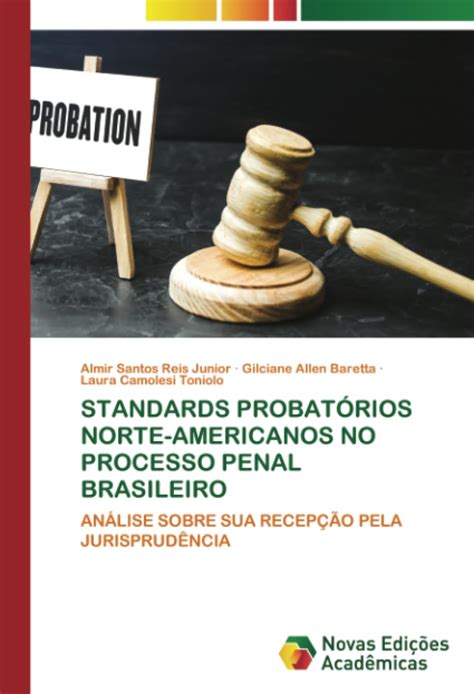 Buy Standards Probatrios Norte Americanos No Processo Penal Brasileiro