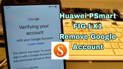 Huawei PSmart 2018 FIG LX1 Remove Google Account Bypass FRP