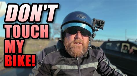 Don T Touch My Bike YouTube