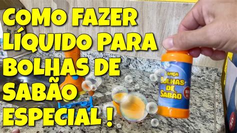 Como Fazer O Liquido Da Bolha De Sabão - COMO FAZER LÍQUIDO ESPECIAL PARA BOLHAS DE SABÃO - YouTube