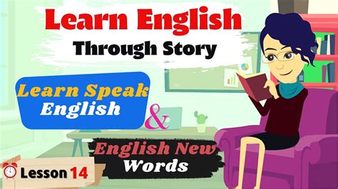 Learn English Through Story Lesson I Minutes Learn Speak English