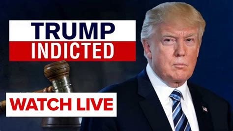 Donald Trump Indicted Continuing Live Coverage YouTube