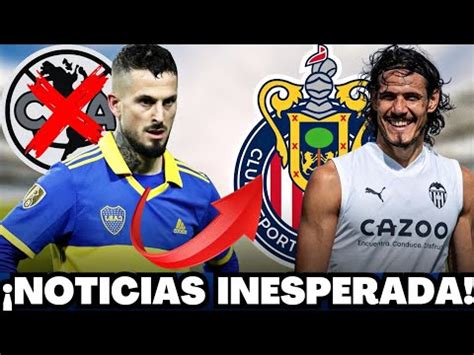 UNA NOTICIA TREMENDA FUE DE REPENTE ÚLTIMAS NOTICIAS DEL CHIVAS