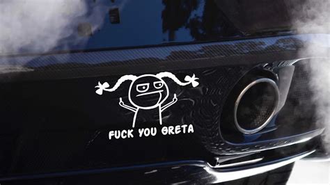 Fuck You Greta Sticker Funny Middle Finger Funny Sticker Car Sticker Foil Car Tuning Etsy