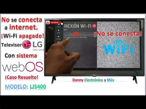 No Se Conecta A Internet Televisor LG Muestra WI FI Apagado Sistema