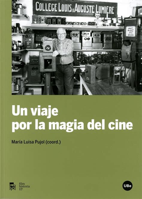 Un Viaje Por La Magia Del Cine Academia De Cine