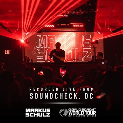 Stream Markus Schulz Global DJ Broadcast World Tour Soundcheck