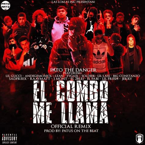 Pato The Danger El Combo Me Llama Official Remix Genius