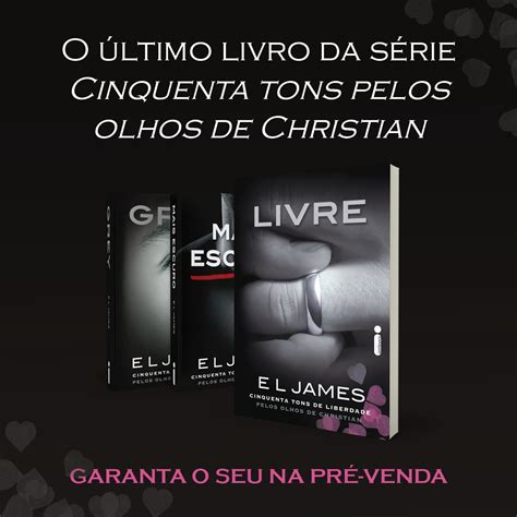 Confira A Capa De Livre O Ltimo Livro Da S Rie Cinquenta Tons Pelos