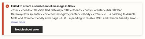 Failed To Create A Send Channel Message In Slack 502 Bad Gateway A