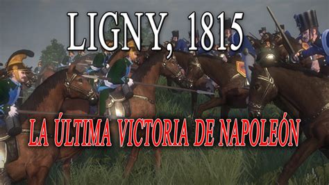 Batalla De Waterloo Recreaci N Batallas Hist Ricas