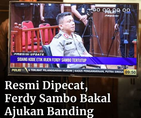 Resmi Dipecat Ferdy Sambo Bakal Ajukan Banding Nawacitalink