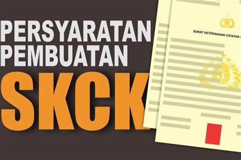 Inilah Cara Membuat Skck Secara Online Lengkap Dengan Syarat Dan Biaya