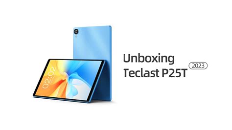 Teclast P T Official Unboxing Youtube