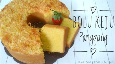 BOLU KEJU PANGGANG LEMBUT BANGETT Cake Keju YouTube