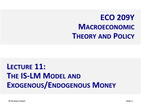 Eco 209Y Macroeconomic Theory And Policy Lecture 11 The Is Lm Model