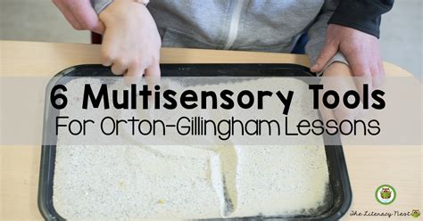 6 Multisensory Tools For Orton Gillingham Lessons The Literacy Nest