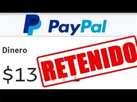 Como Liberar Saldo Retenido En PayPal 2022 YouTube