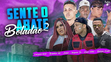 BRANKIN MR KLOSE VILÃO NEGUIN ZN MC JOKER BIELZIN OXATO E LARYSSA