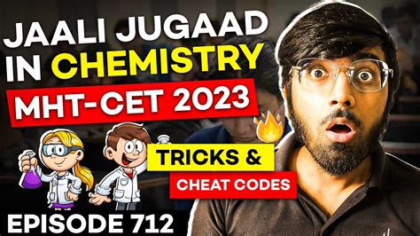 Chemistry Jaali Jugaad Tricks For MHT CET 2023 Tricks Cheat Codes