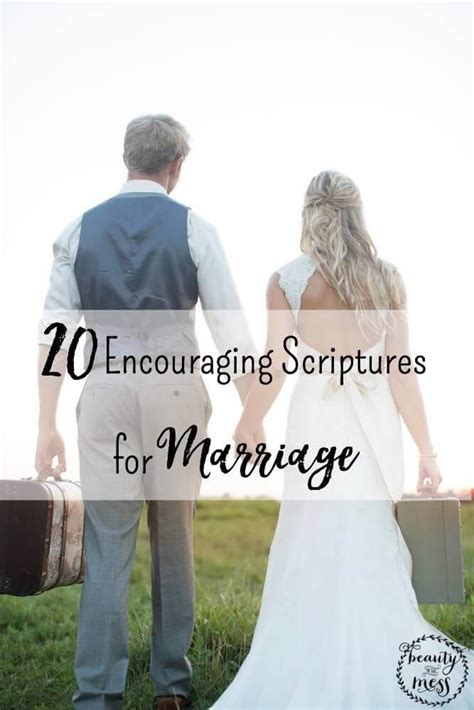 20 Encouraging Scriptures For Marriage Marriage Scripture Wedding