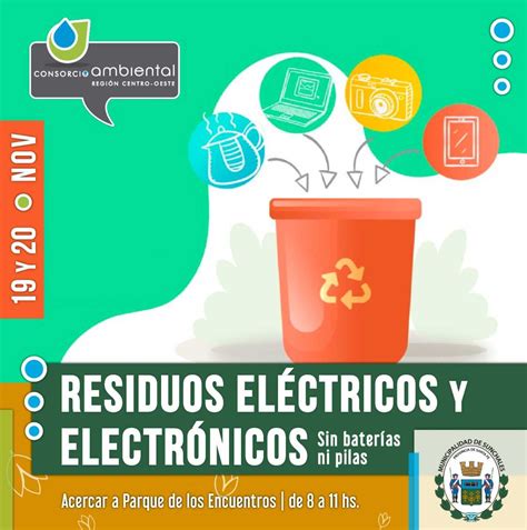 Retoman La Recolección De Residuos Eléctricos Y Electrónicos Sunchaleshoy