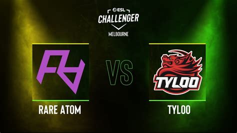 Rare Atom Vs TYLOO Map 3 Mirage ESL Challenger Melbourne 2023