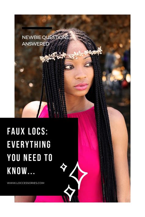 Everything You Need To Know About Faux Locs Newbie Questions Answered