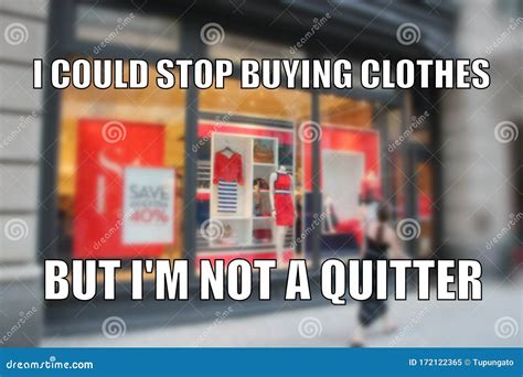 Shopping addiction meme stock image. Image of clothes - 172122365