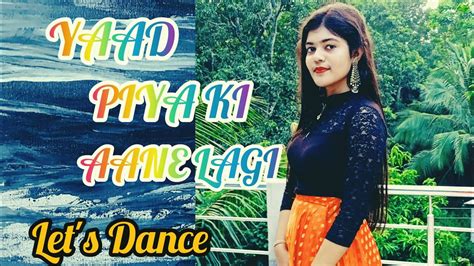 Yaad Piya Ki Aane Lagi Ll Full Dance Video Ll Falguni Pathak Ll YouTube