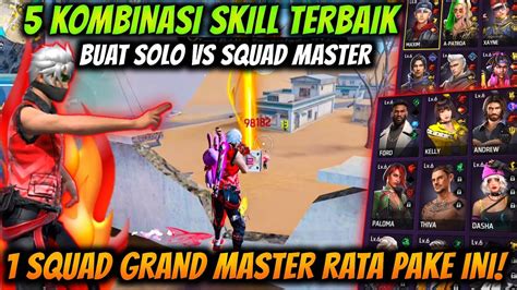 Kombinasi Skill Karakter Free Fire Terbaik Buat Solo Vs Squad Master